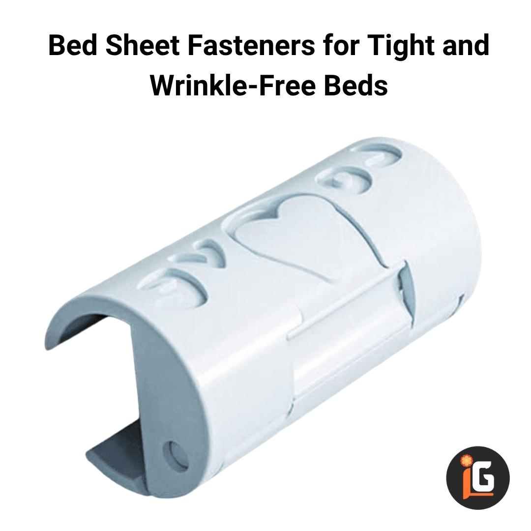 You are currently viewing Bed Sheet Fasteners for Tight and Wrinkle-Free Beds