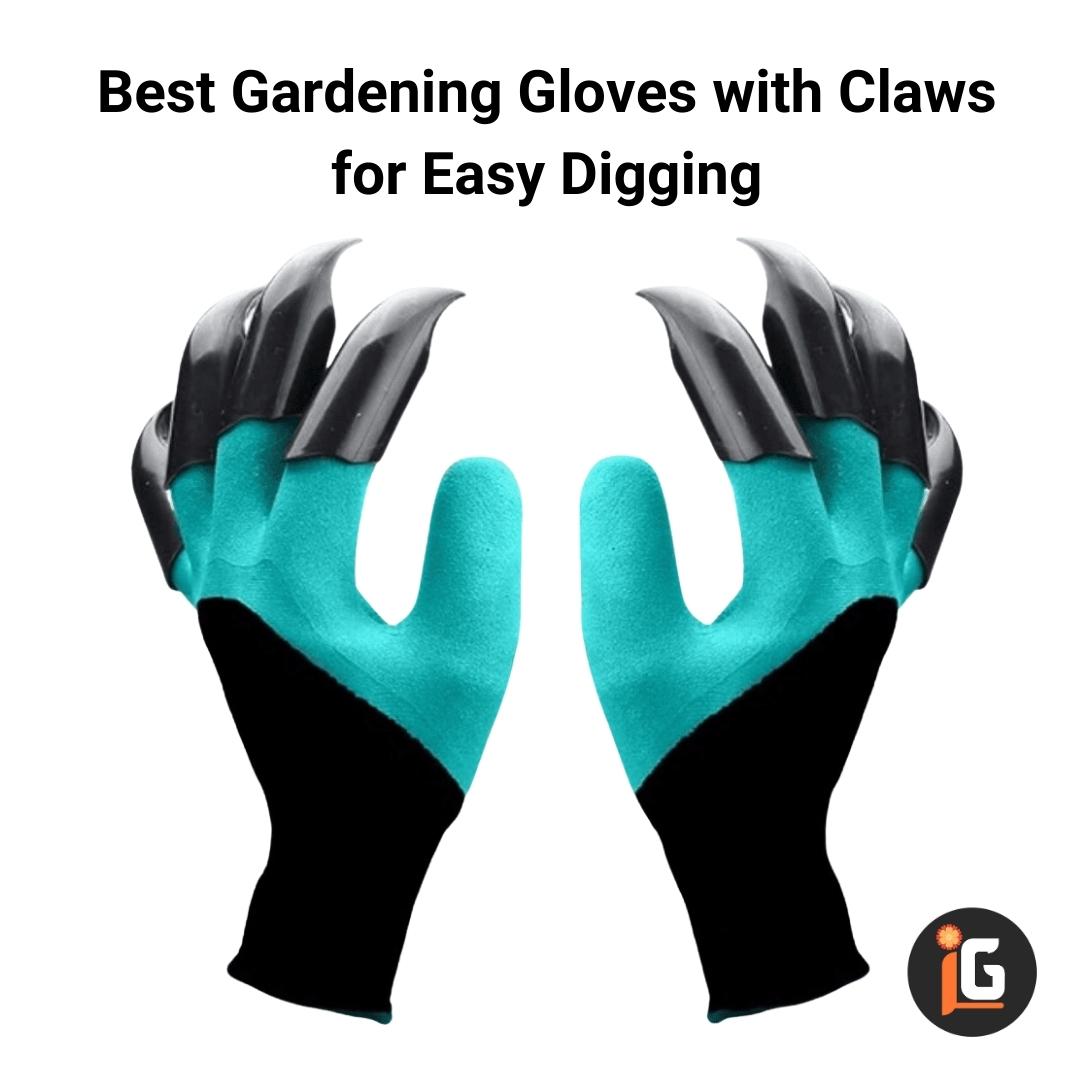 You are currently viewing Best Gardening Gloves with Claws for Easy Digging
