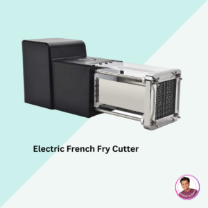 Read more about the article Electric French Fry Cutter