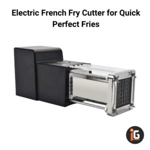 Read more about the article Electric French Fry Cutter for Quick Perfect Fries