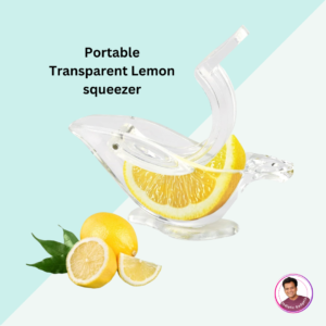 Read more about the article Portable Transparent Lemon squeezer