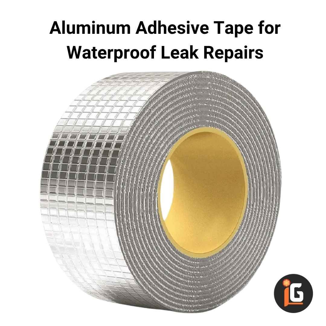 You are currently viewing Aluminum Adhesive Tape for Waterproof Leak Repairs