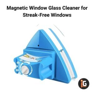 Read more about the article Magnetic Window Glass Cleaner for Streak-Free Windows