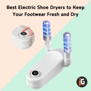 Read more about the article Best Electric Shoe Dryers to Keep Your Footwear Fresh and Dry