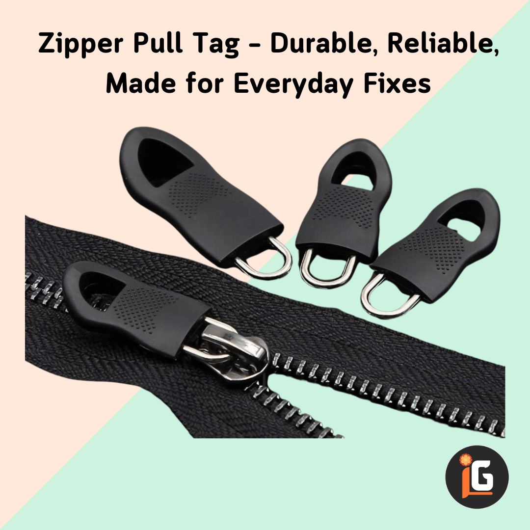 You are currently viewing Zipper Pull Tag – Durable, Reliable, Made for Everyday Fixes