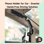 Phone Holder for Car - Smarter Hands-Free Driving Solution